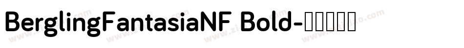 BerglingFantasiaNF Bold字体转换